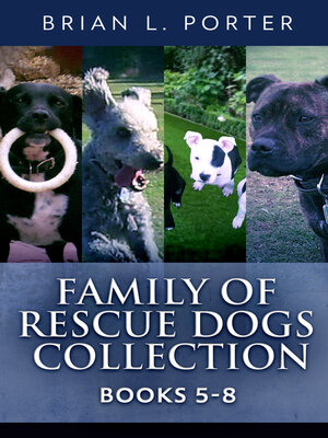 cover image of Family of Rescue Dogs Collection--Books 5-8